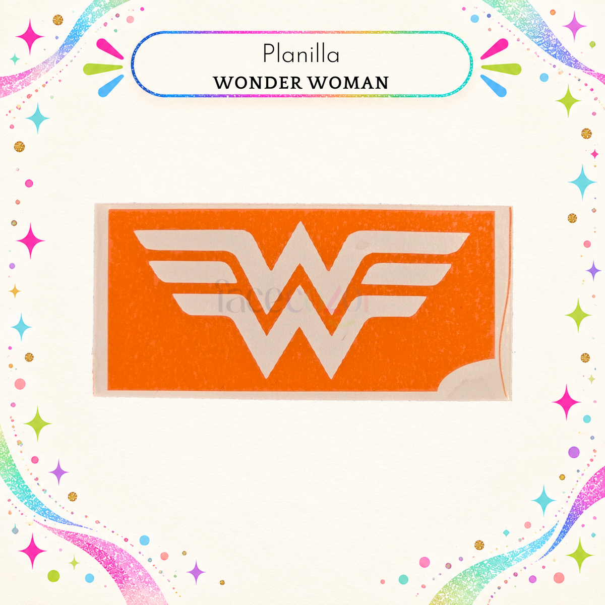 Plantilla Adhesiva - Wonder Woman (uso individual)