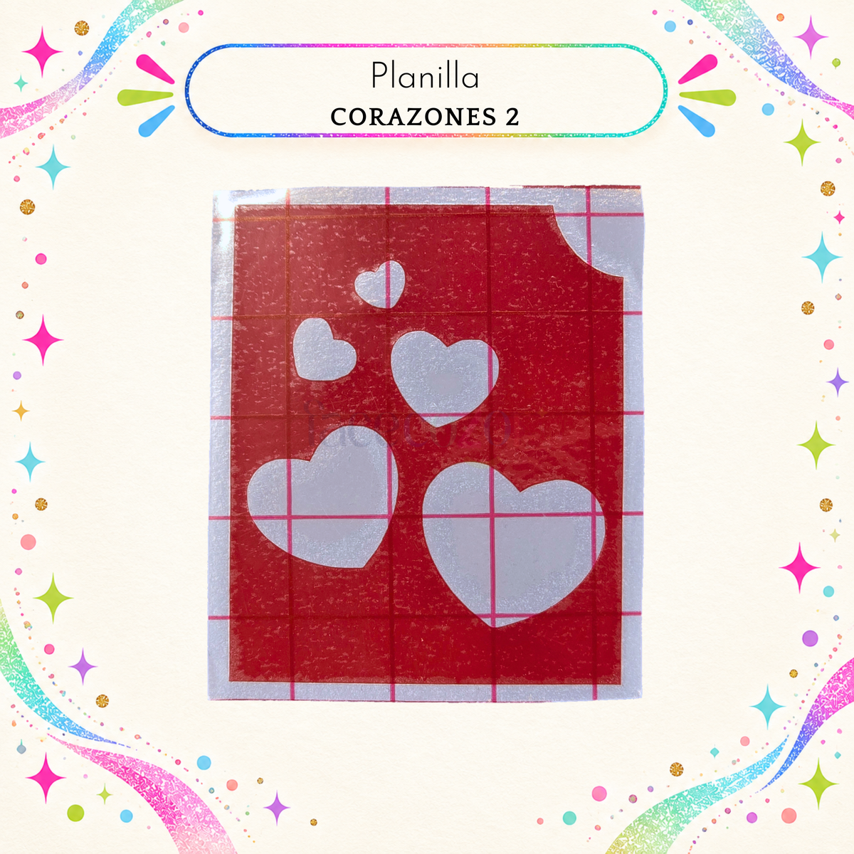 Plantilla Adhesiva - Corazones 2 (uso individual)