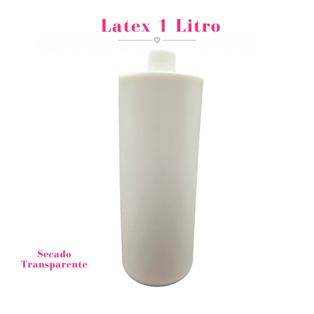 Latex 1 Litro (Secado Transparente)